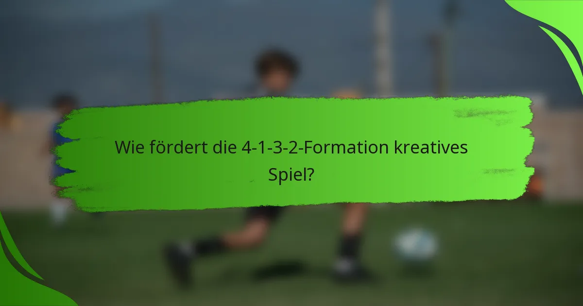 Wie fördert die 4-1-3-2-Formation kreatives Spiel?