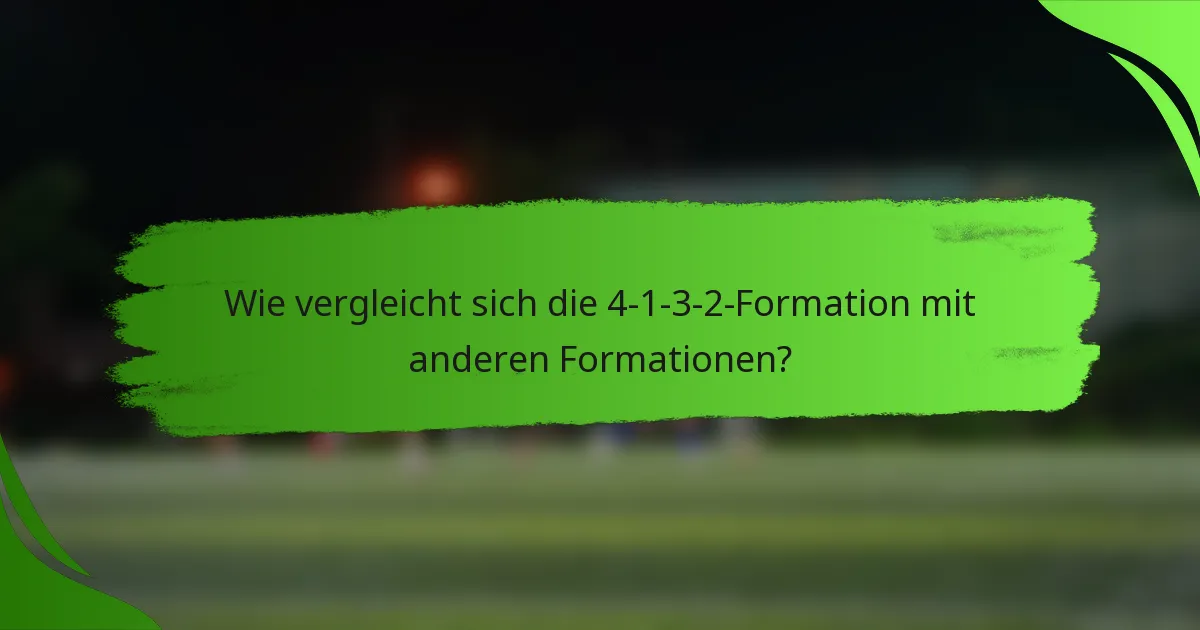 Wie vergleicht sich die 4-1-3-2-Formation mit anderen Formationen?